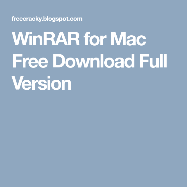 Winrar for mac free. download full version dmg
